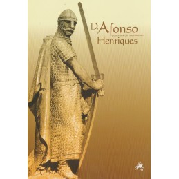 2009 - D. Afonso Henriques